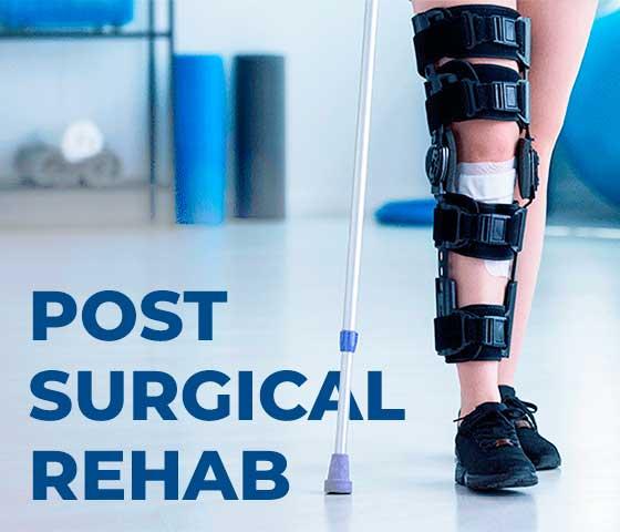 Post-Surgical Rehabilitation